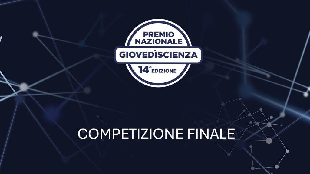 Premio nazionale GiovedìScienza 14a edizione - Competizione