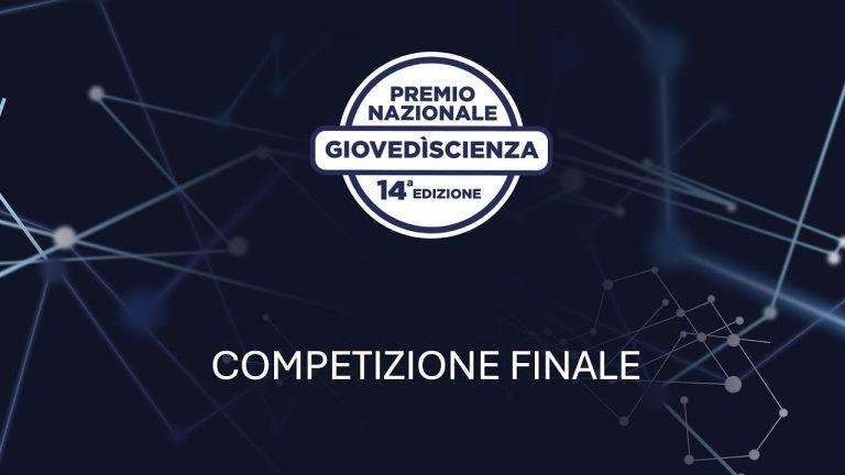 Premio nazionale GiovedìScienza 14a edizione - Competizione